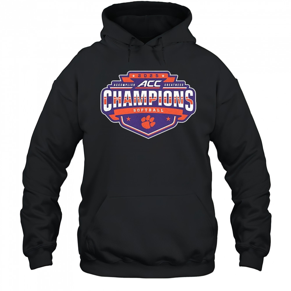 Clemson Tigers 2025 ACC Softball Conference Tournament Champions shirt Hoodie