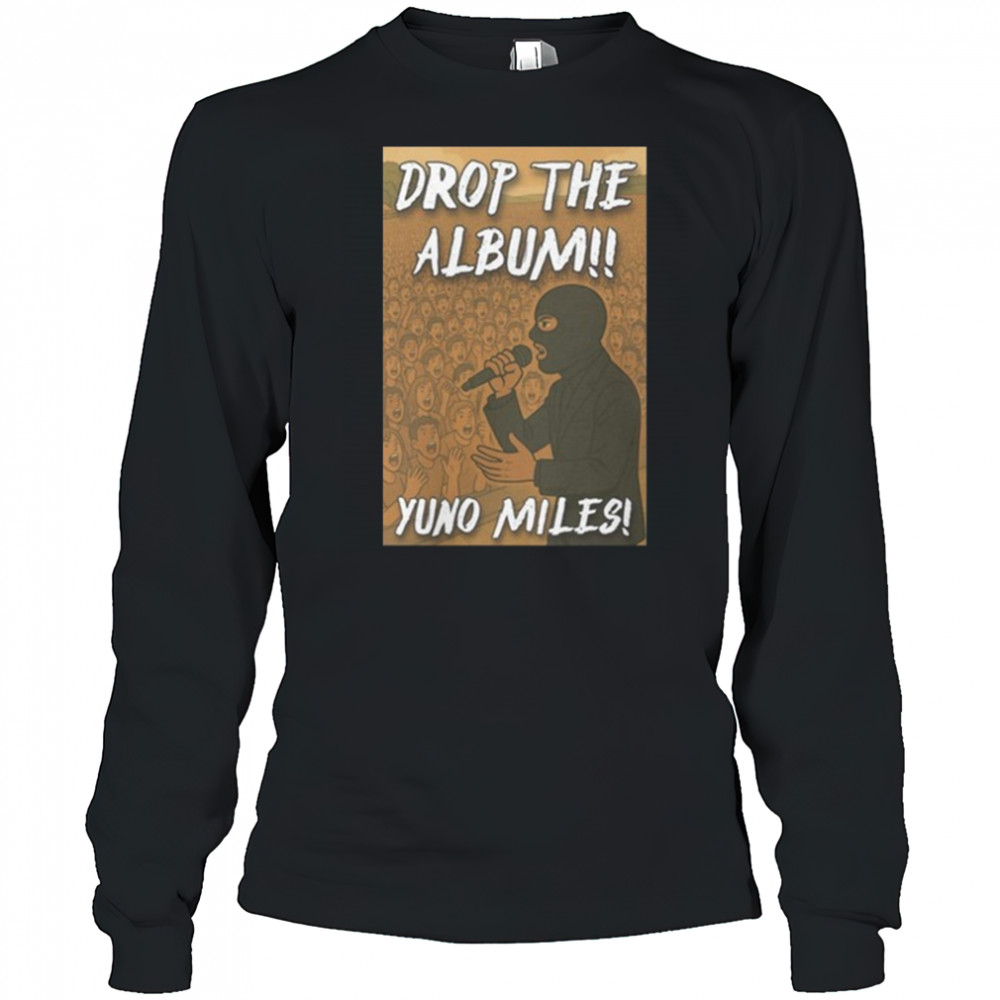 Drop The Album Yuno Miles 2025 t-shirt Long Sleeved