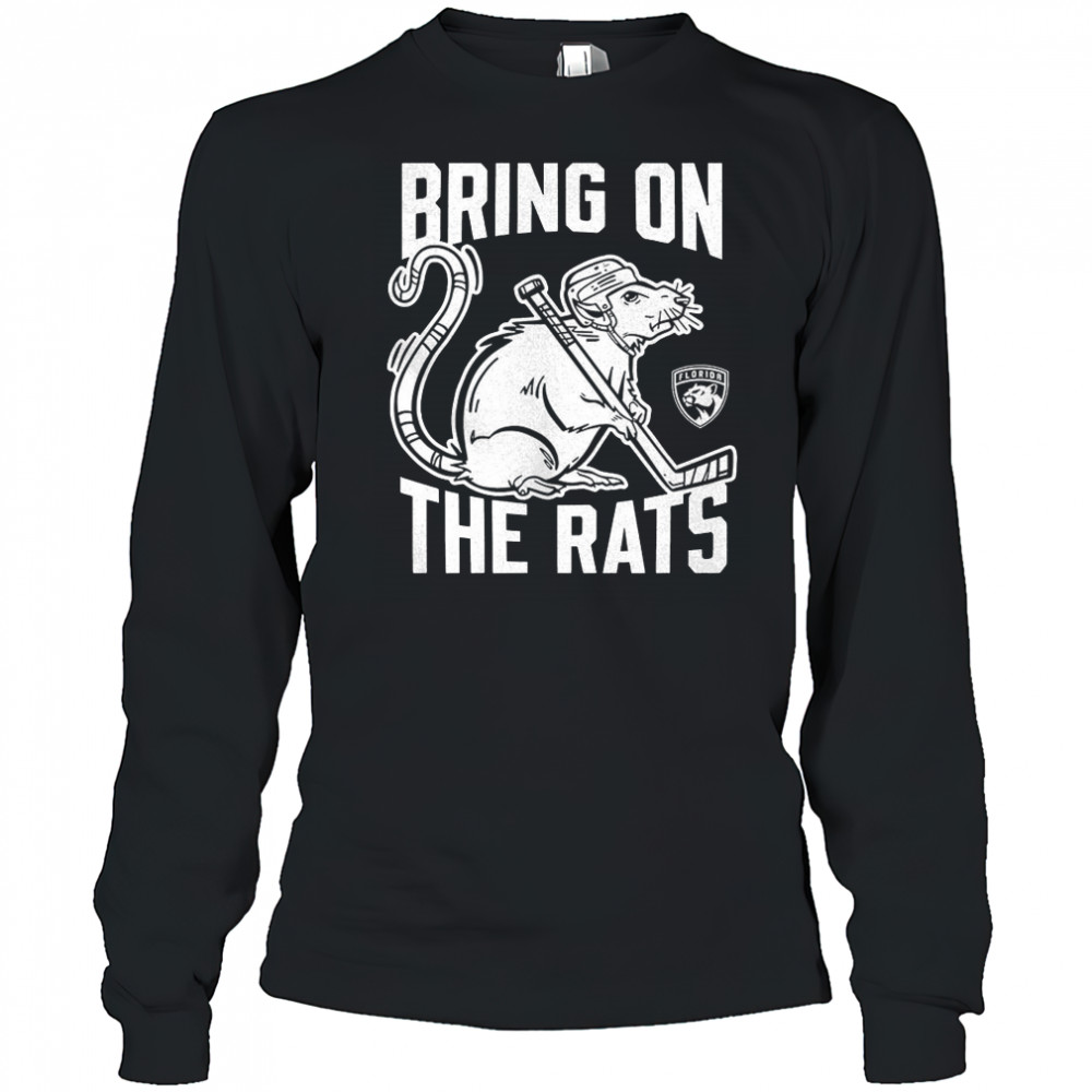 Florida Panthers bring on the rats NHL Playoffs 2025 shirt Long Sleeved