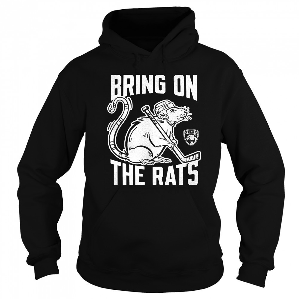 Florida Panthers bring on the rats NHL Playoffs 2025 shirt Sweatshirt