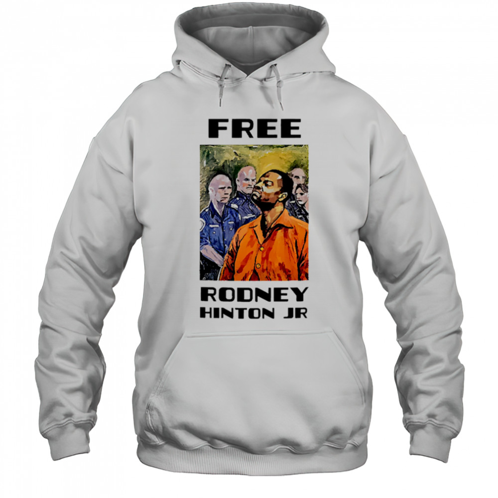 Free rodney hinton jr shirt Hoodie