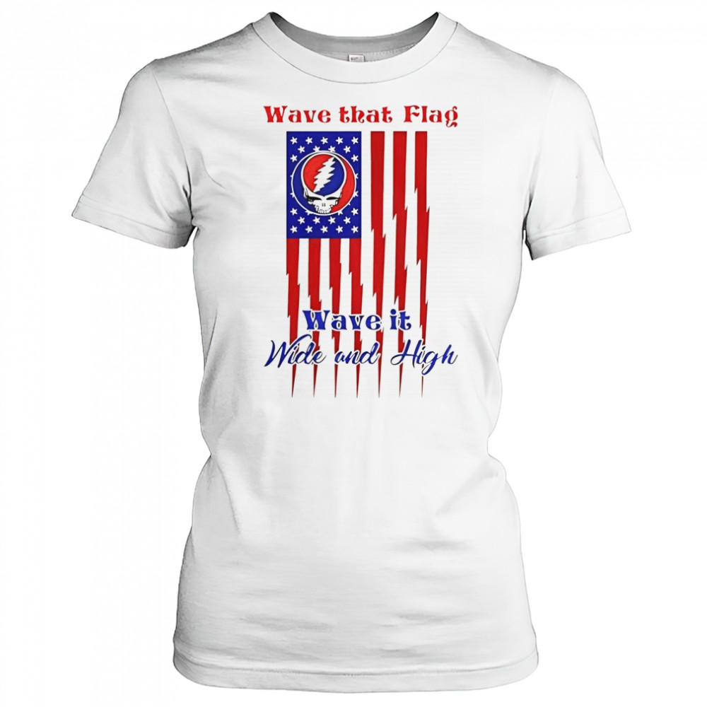 Grateful Dead Wave That Flag Wave It Wide And High Special T-Shirt Women's T-shirt