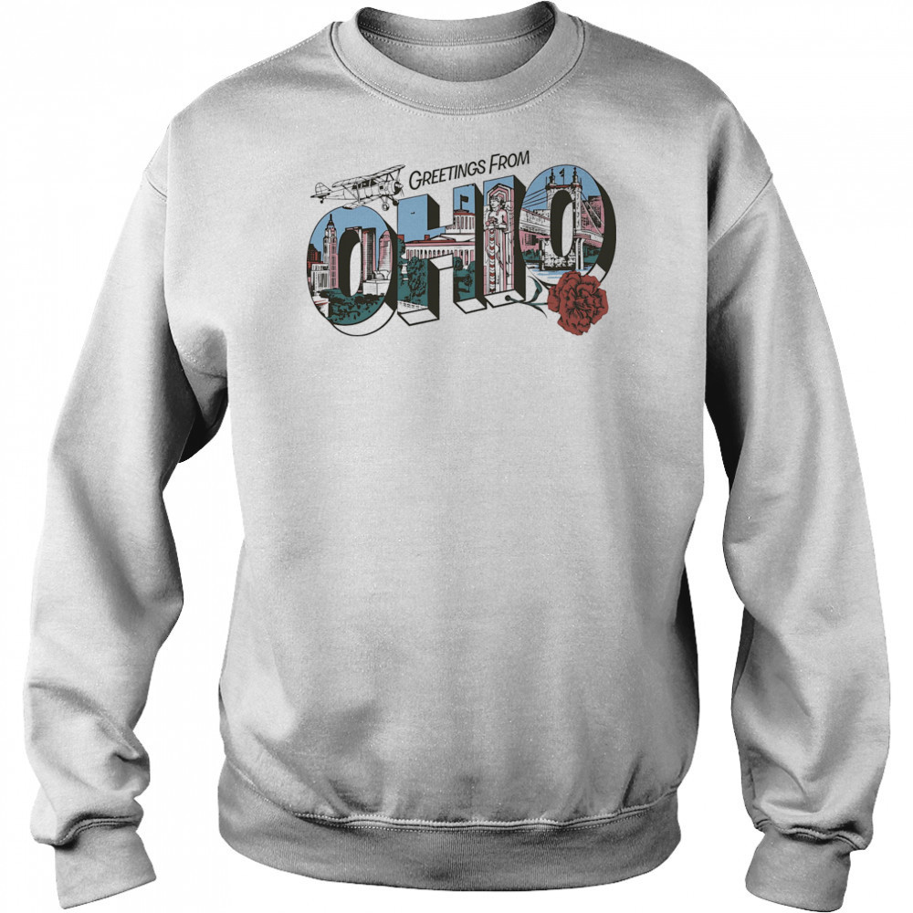 Greetings from Ohio shirt Hoodie