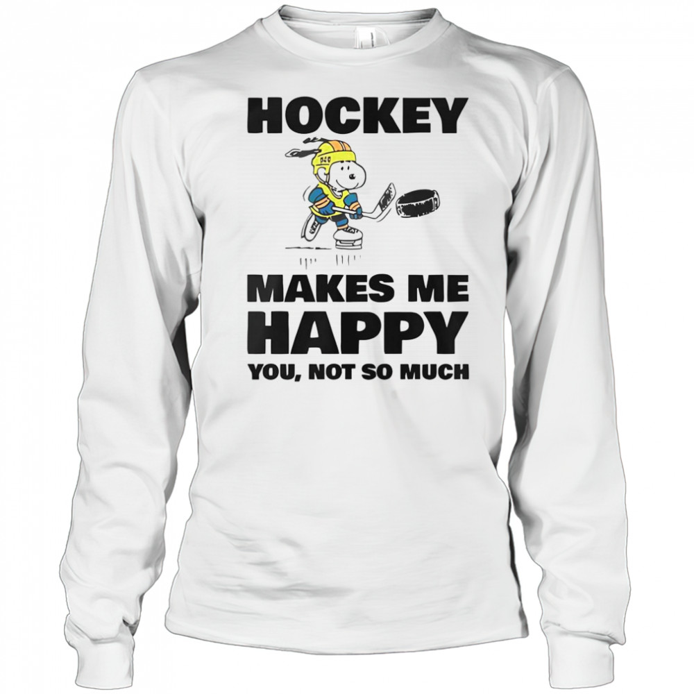 Hockey Makes Me Happy T-Shirt Long Sleeved