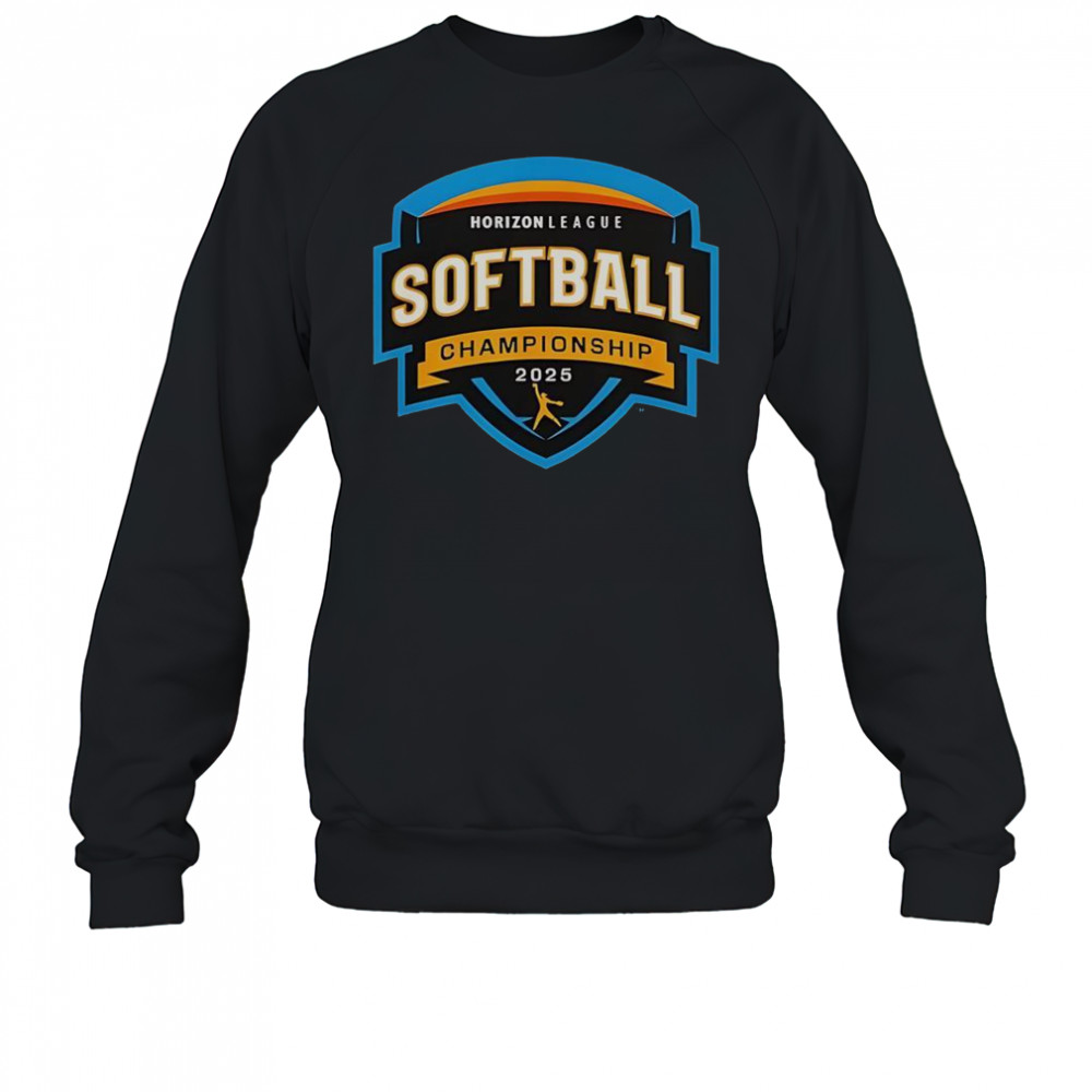 Horizon League 2025 Softball Championship T-Shirt Sweatshirt