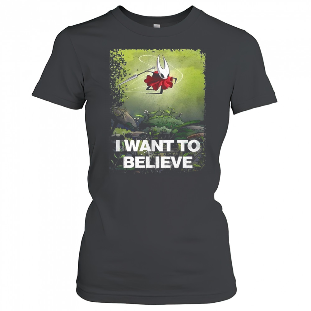 Hornet Hollow Knight I want to believe shirt Women's T-shirt