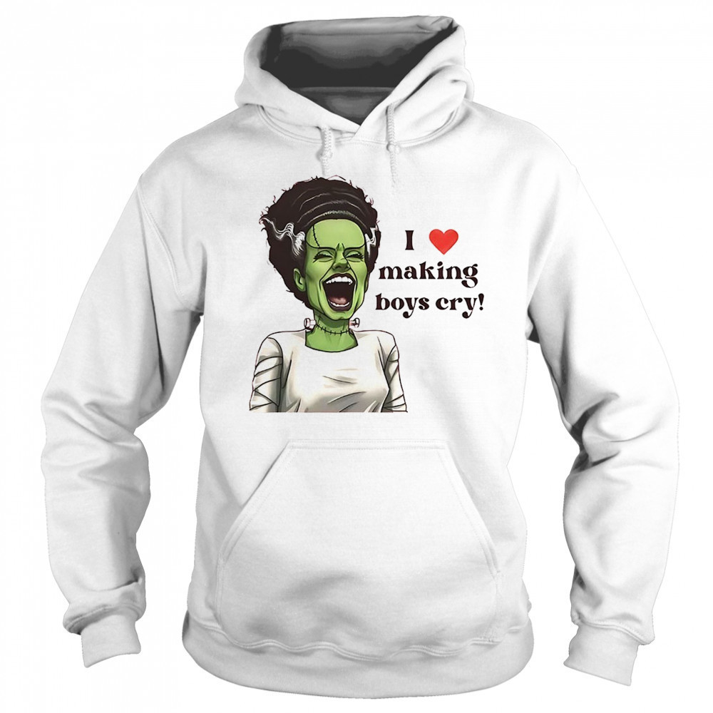 I love making boys cry shirt Sweatshirt
