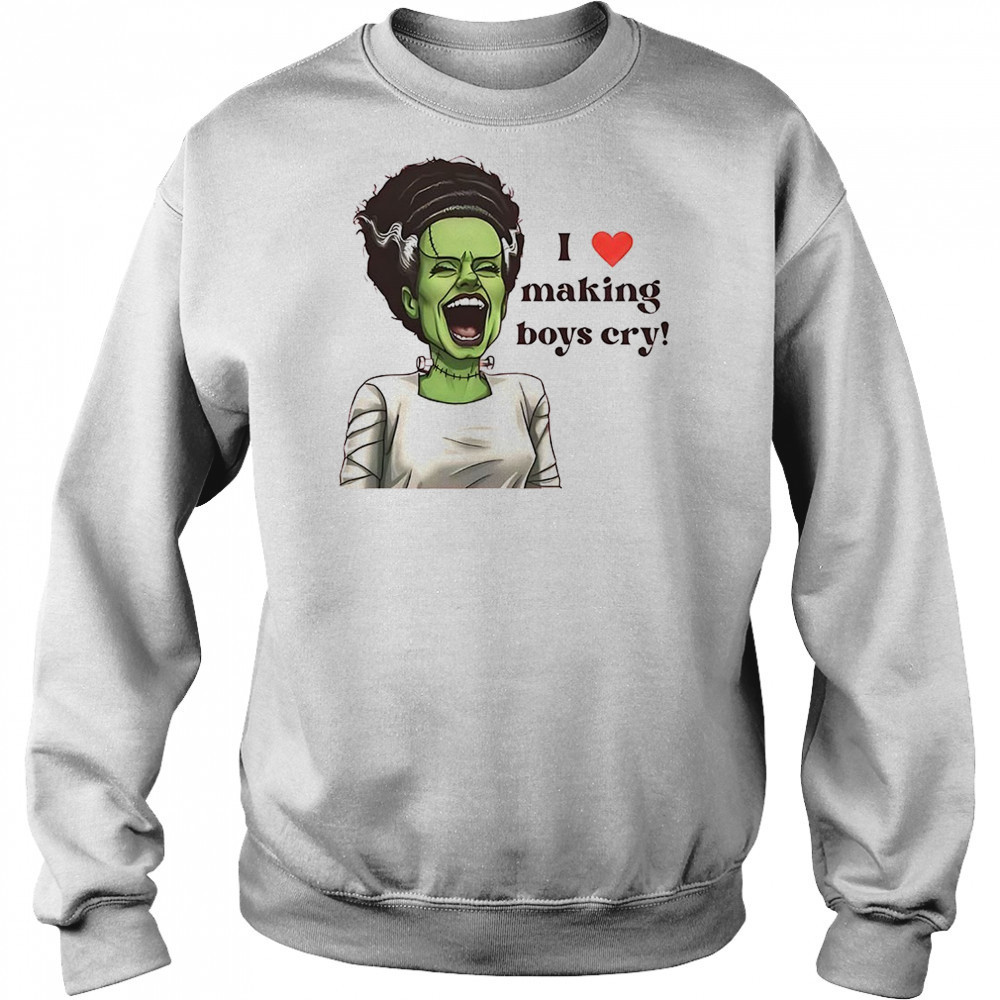 I love making boys cry shirt Hoodie