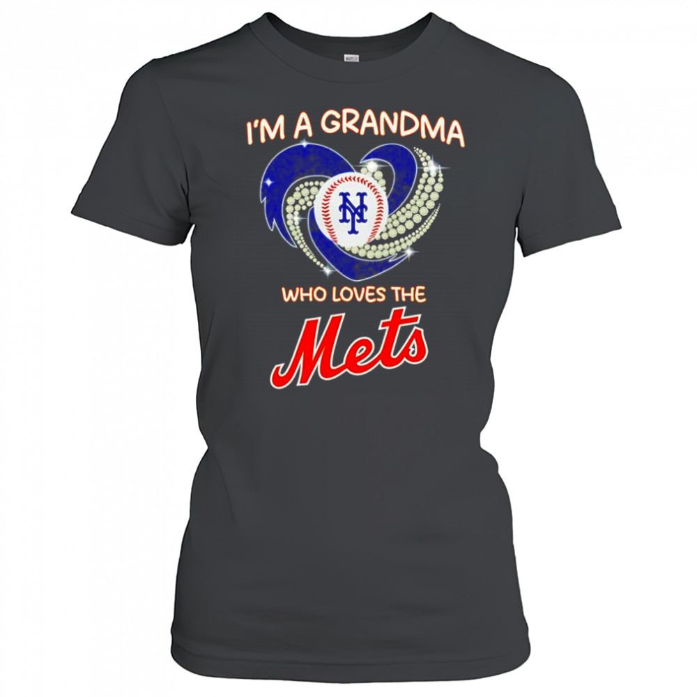 I’m a grandma who loves the New York Mets diamond shirt Women's T-shirt