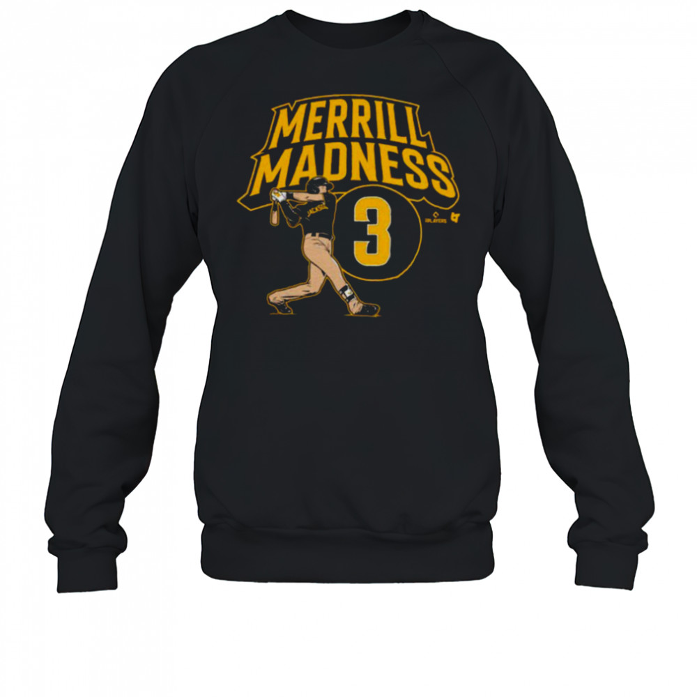 Jackson Merrill Madness Shirt Sweatshirt