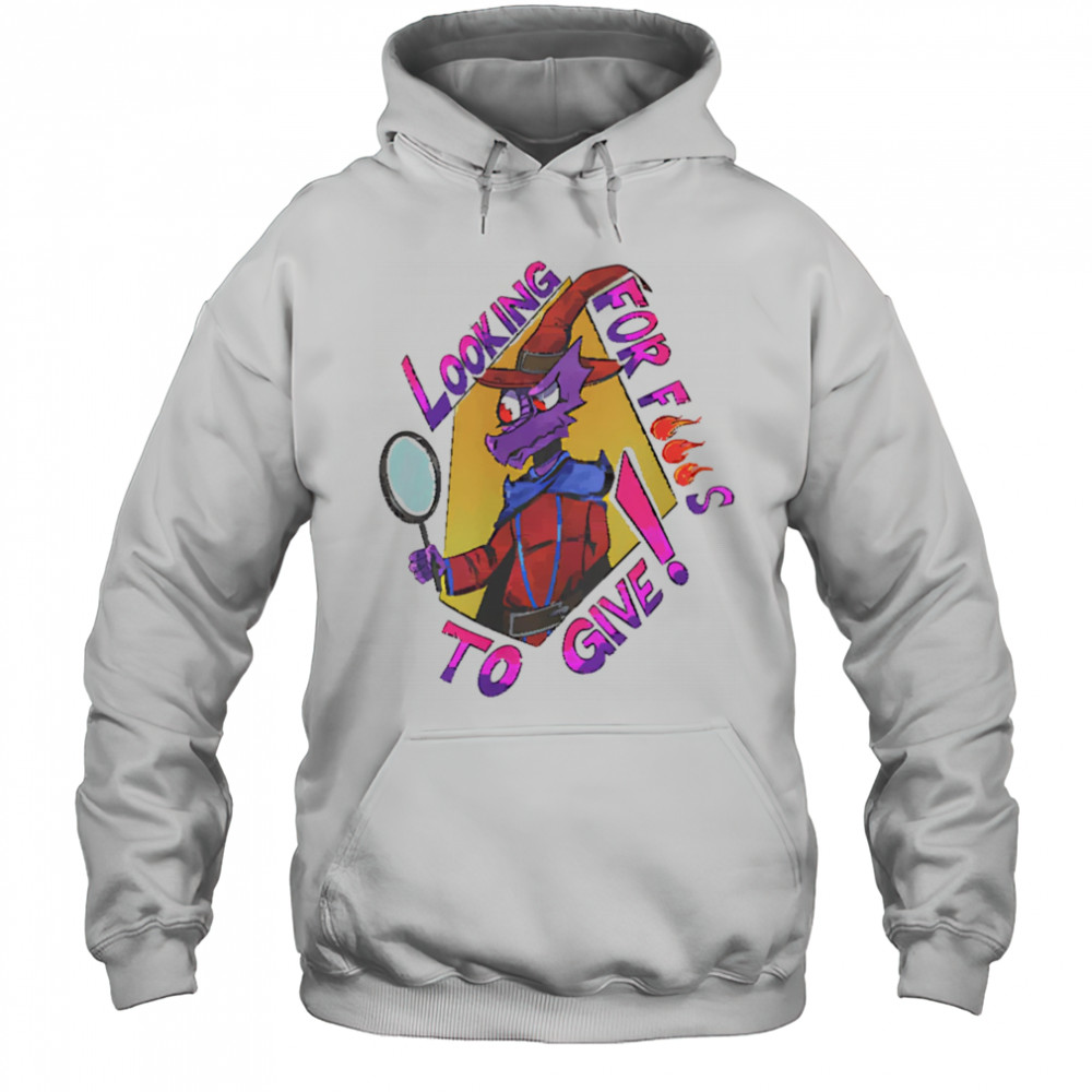 Looking For Fucks to Give shirt Hoodie