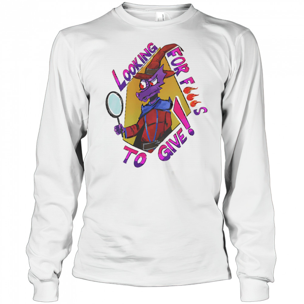Looking For Fucks to Give shirt Long Sleeved