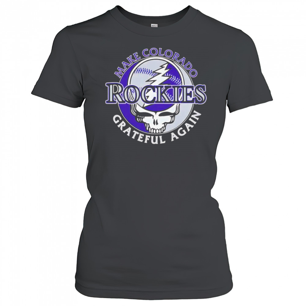Make Colorado Rockies Grateful again shirt Women's T-shirt