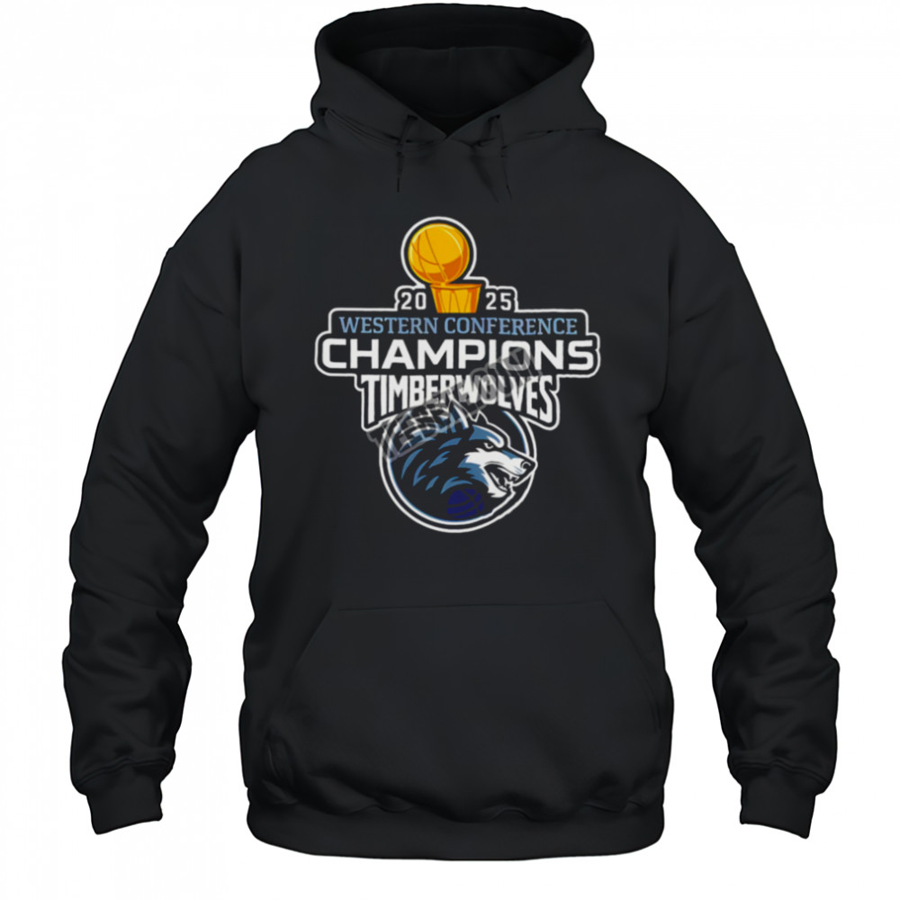 Minnesota Timberwolves Playoffs 2025 Western Conference Champions Shirt Hoodie