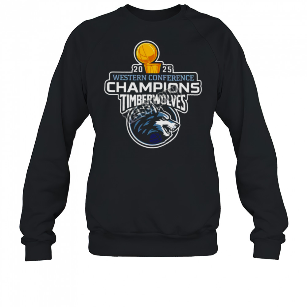 Minnesota Timberwolves Playoffs 2025 Western Conference Champions Shirt Sweatshirt