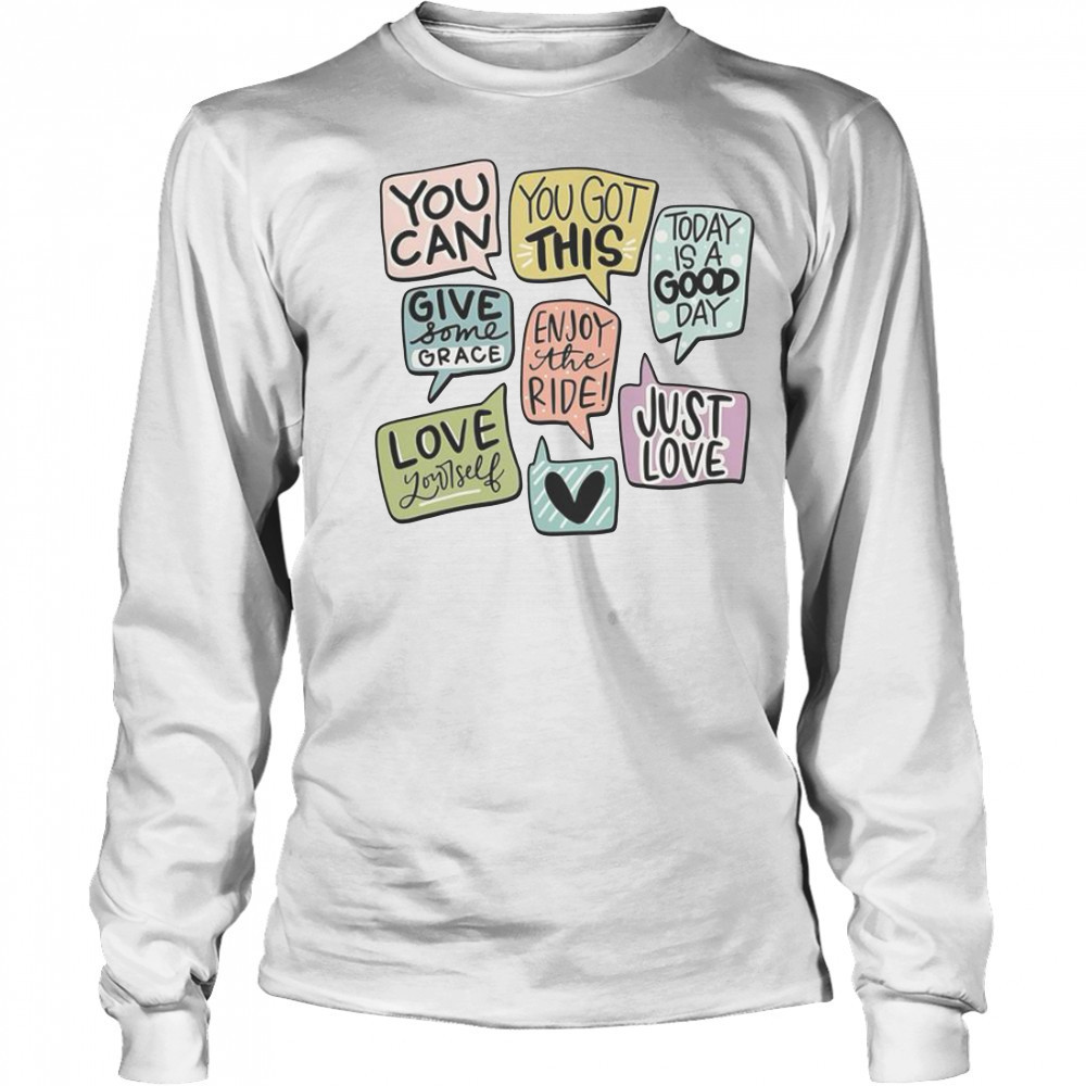 Motivational Speech Bubbles T-Shirt Long Sleeved