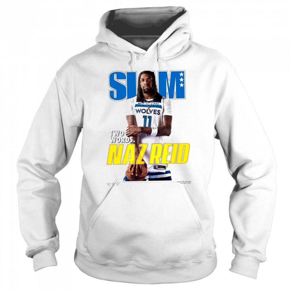 Naz Reid Minnesota Timberwolves SLAM Cover T Shirt Sweatshirt