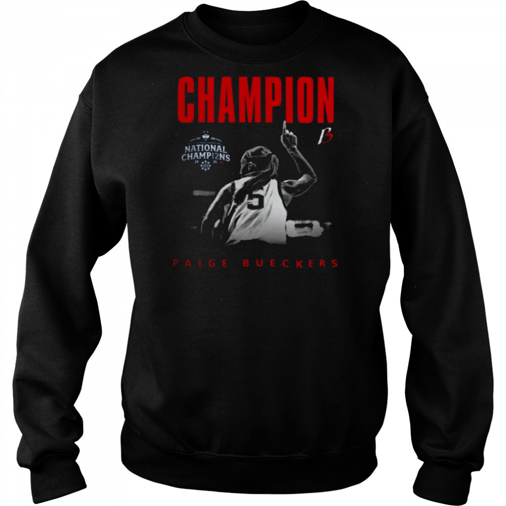 Paige Bueckers Merch UConn NCAA Women’s Basketball Paige Bueckers National Champion T Shirt Hoodie