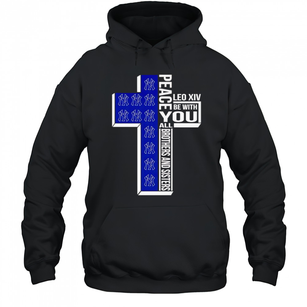 Peace Leo XIV be with you all brothers and sisters Los Angeles Dodgers shirt Hoodie