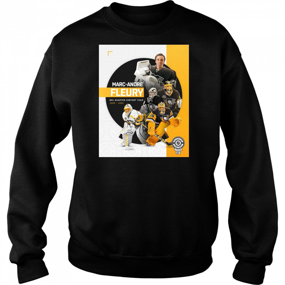 Pittsburgh Penguins Marc-Andre Fleury NHL Quarter-Century Team 2000-2025 Poster t-shirt Hoodie