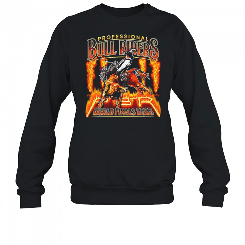 Professional Bull Riders World Finals 2025 fire shirt Sweatshirt