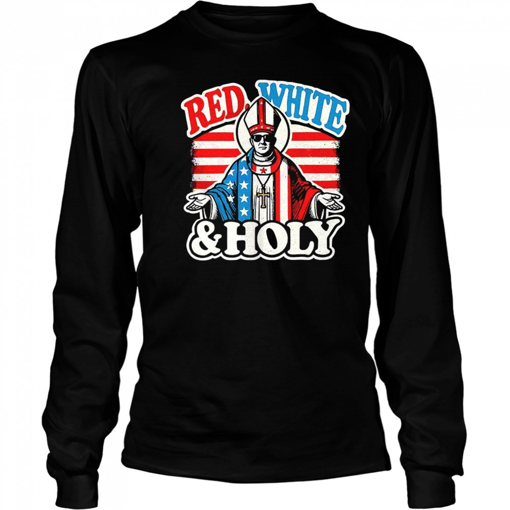 Red white and holly Pope Leo XIV first American Pope shirt Long Sleeved