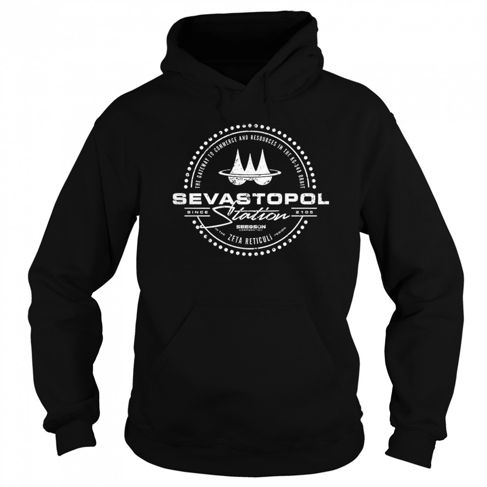 Sevastopol Station Zeta Reticuli since 2105 shirt Sweatshirt