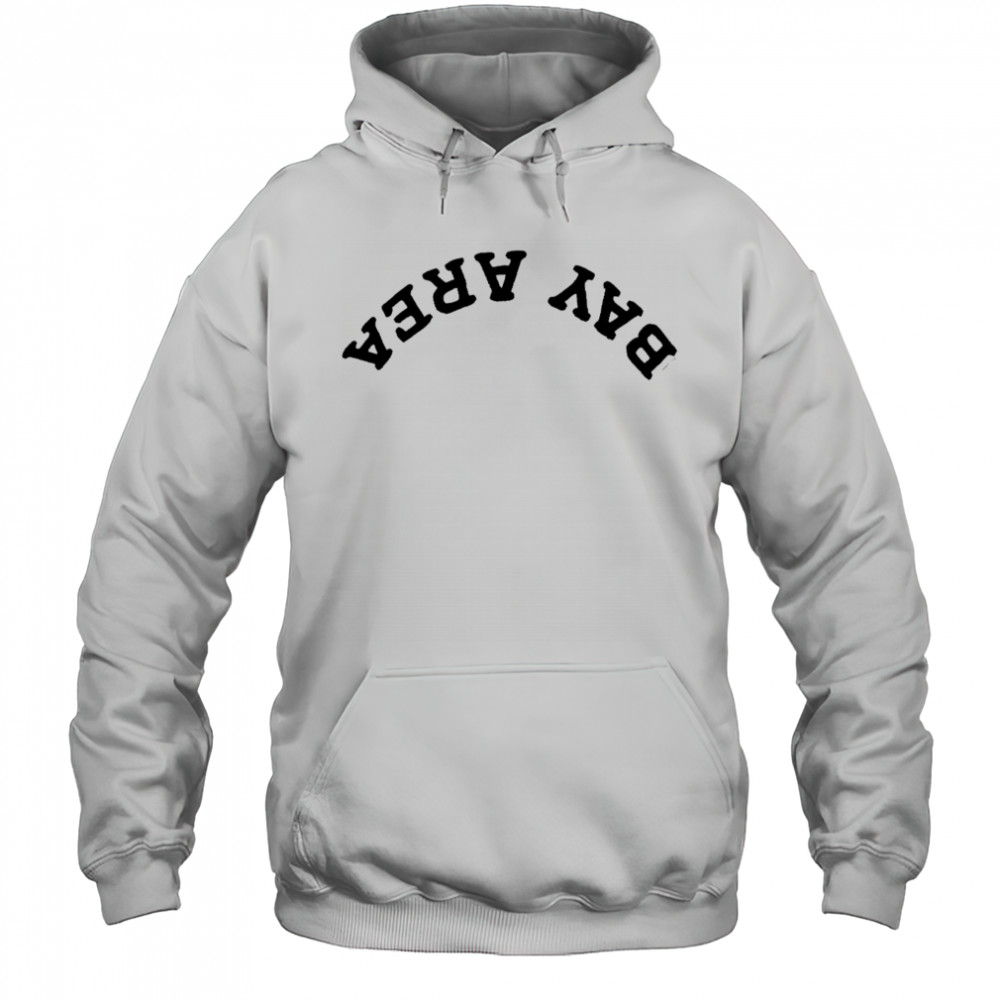 Stephen Curry Upside Down Bay Area shirt Hoodie