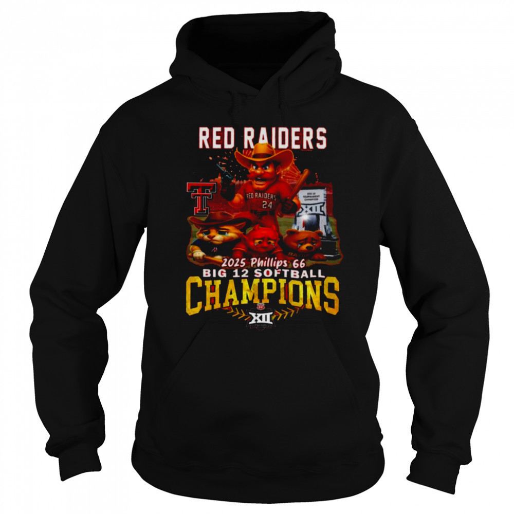 Texas Tech Red Raiders 2025 Big 12 Softball Champions Phillips 66 shirt Sweatshirt