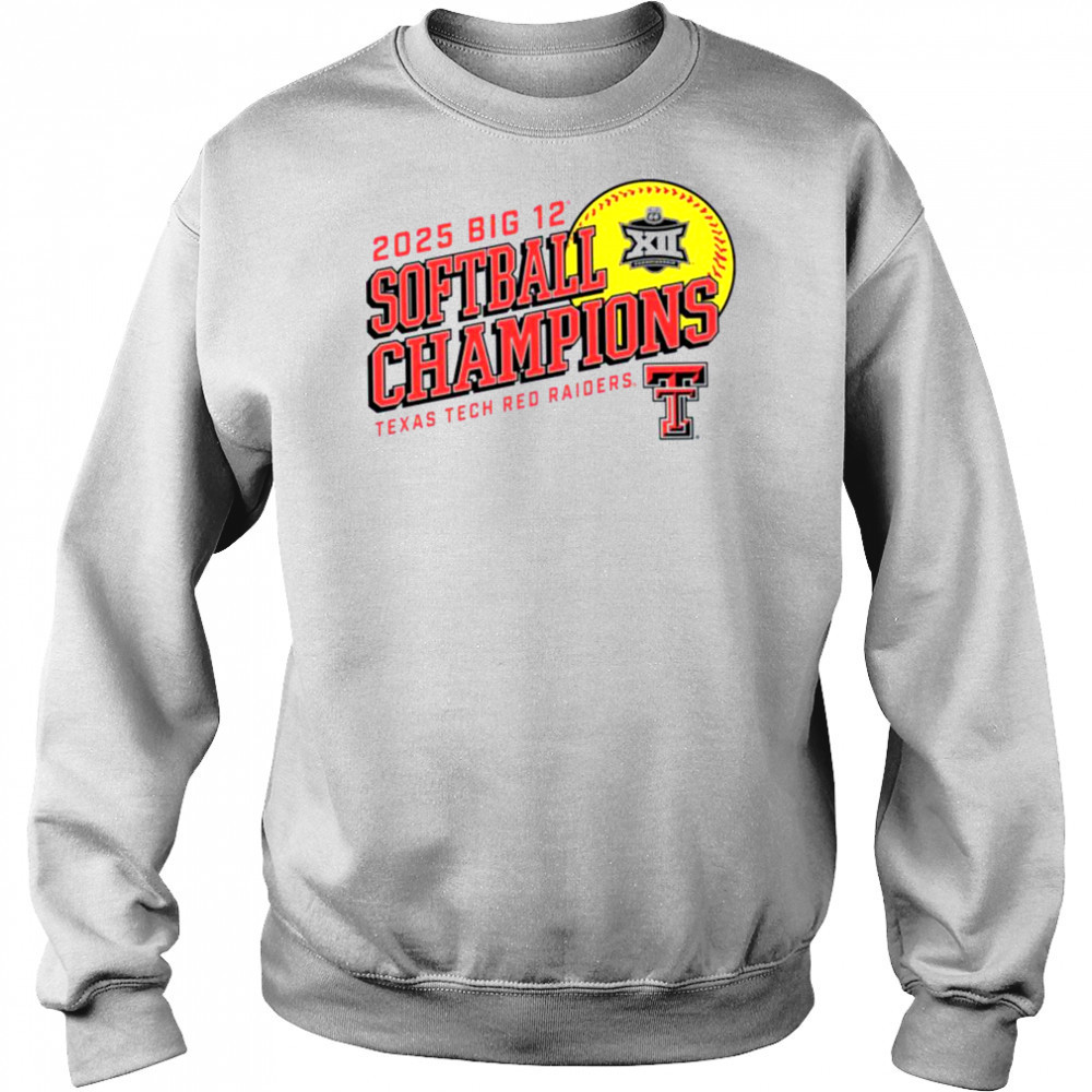 Texas Tech Red Raiders 2025 Big 12 Softball Conference Tournament Champions T Shirt Hoodie