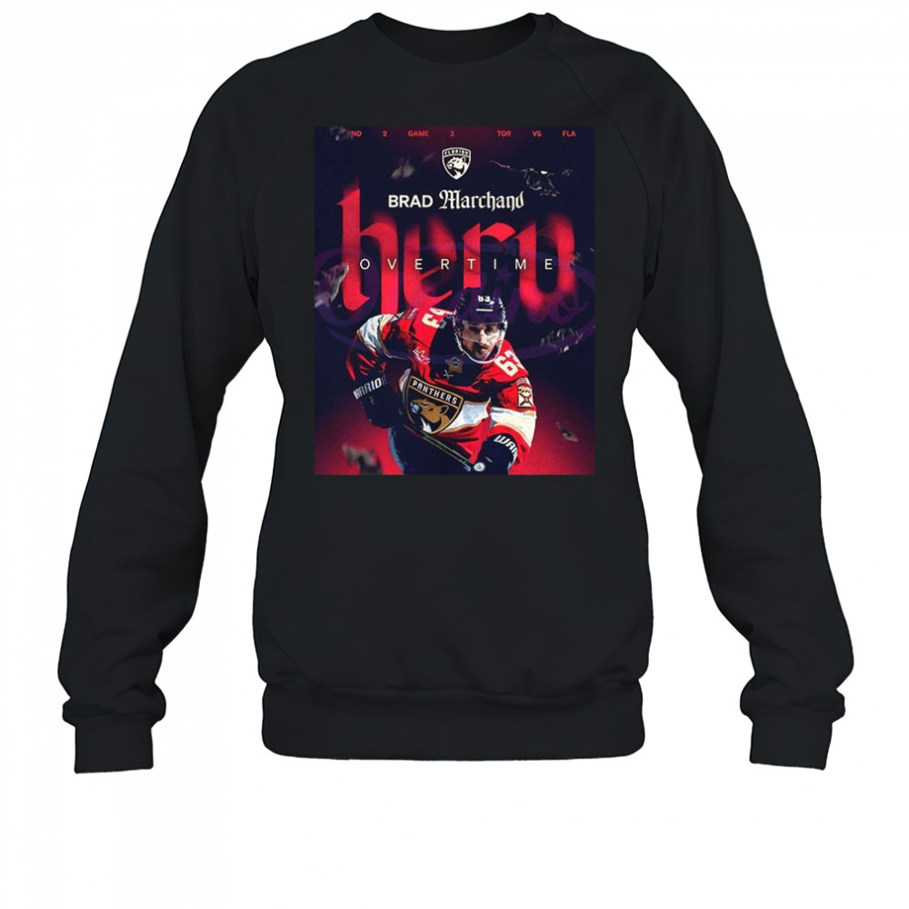 There goes our herooo Brad Marchand Florida Panther shirt Sweatshirt