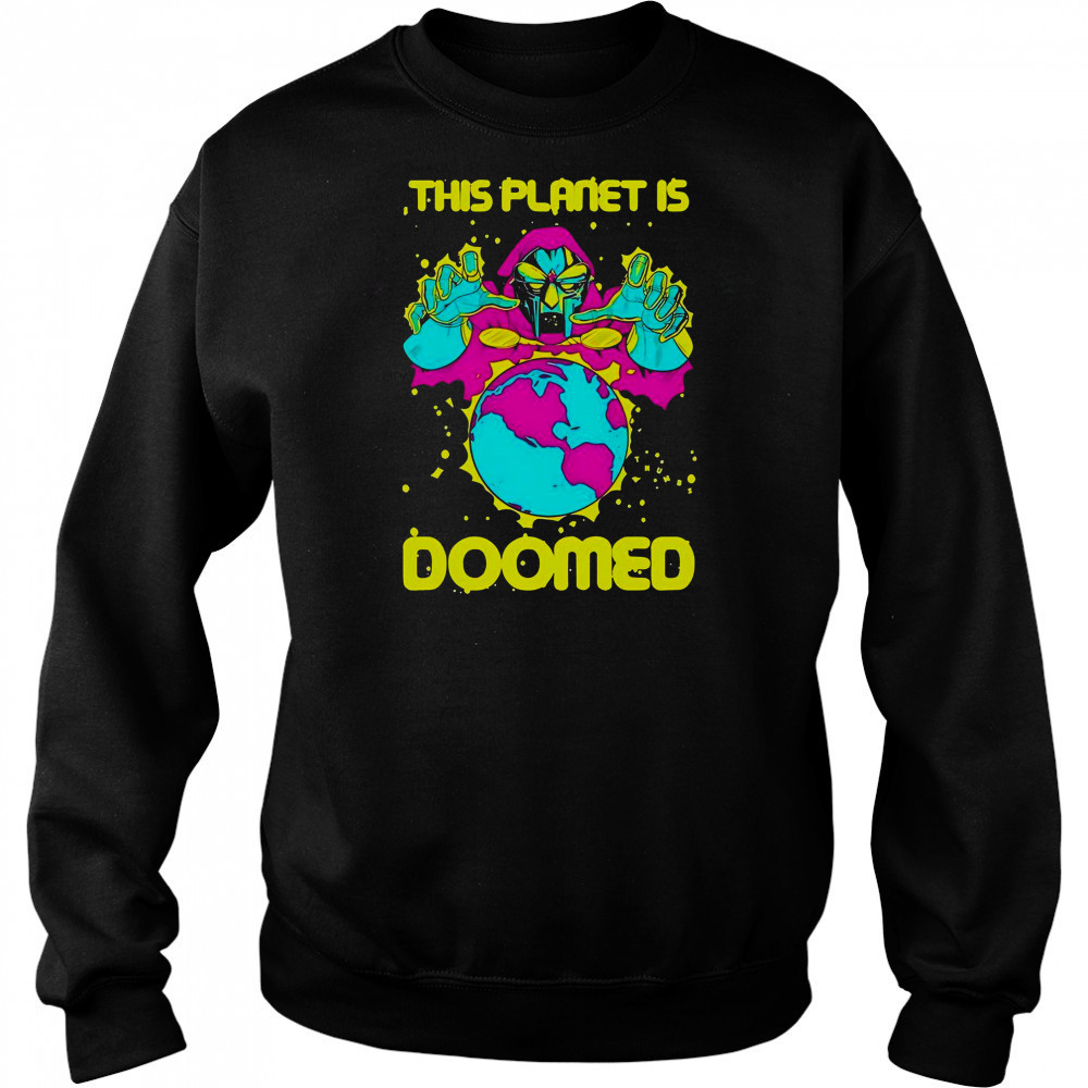 This Planet Is Doomed Thumbs T-Shirt Hoodie