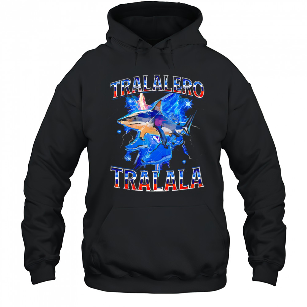Tralalero Tralala Shark Brainrot Meme shirt Hoodie