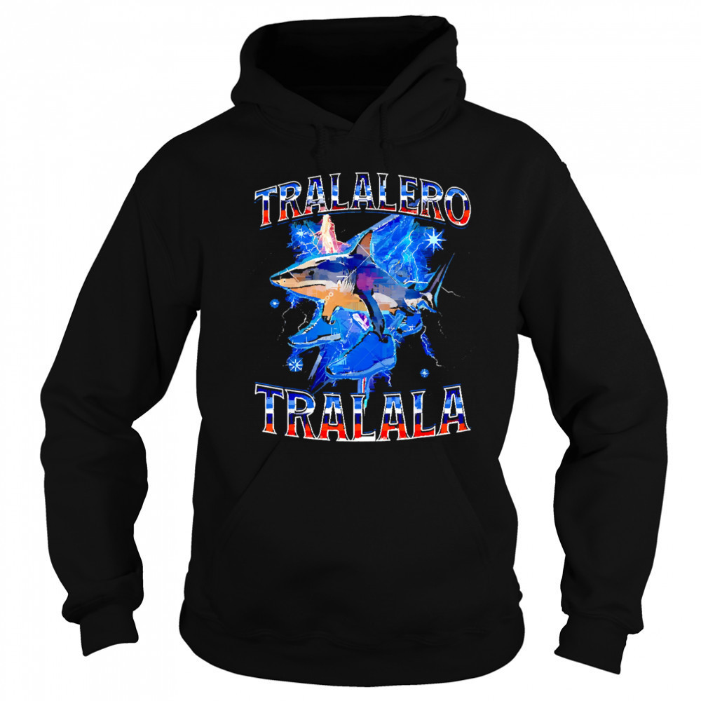 Tralalero Tralala Shark Brainrot Meme shirt Sweatshirt