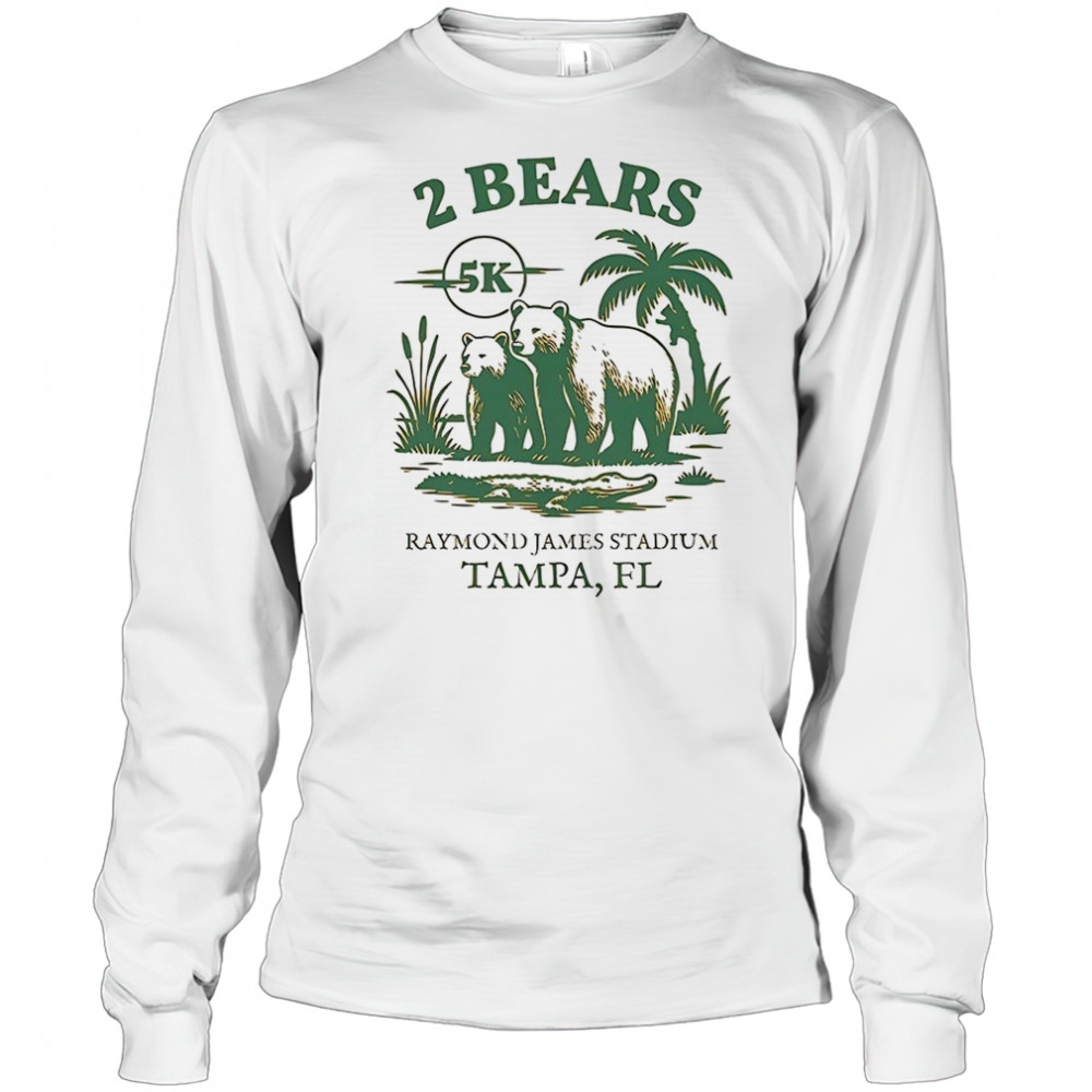 Two bears Raymond James Stadium Tampa FL shirt Long Sleeved