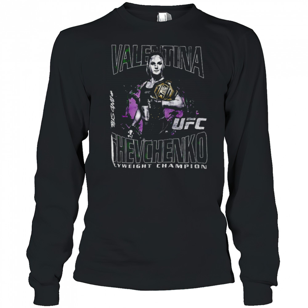 Valentina Shevchenko #AndStill World Women’s Flyweight Champion UFC shirt Long Sleeved