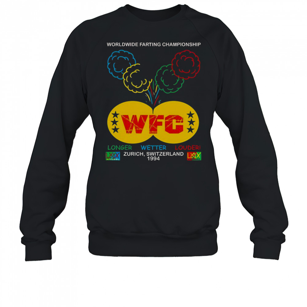 WFC Worldwide Farting Championship Zurich Switzerland Brian Robert Jones 1994 T-Shirt Sweatshirt
