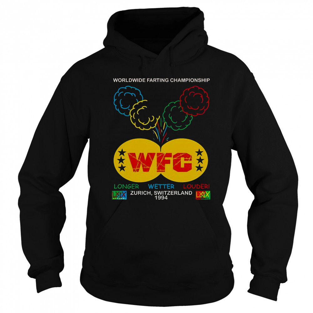 WFC Worldwide Farting Championship Zurich Switzerland Brian Robert Jones 1994 T-Shirt Sweatshirt