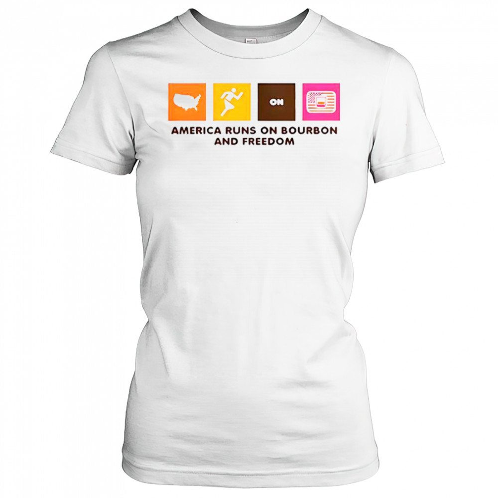 America Runs On Bourbon And Freedom T-Shirt Women's T-shirt