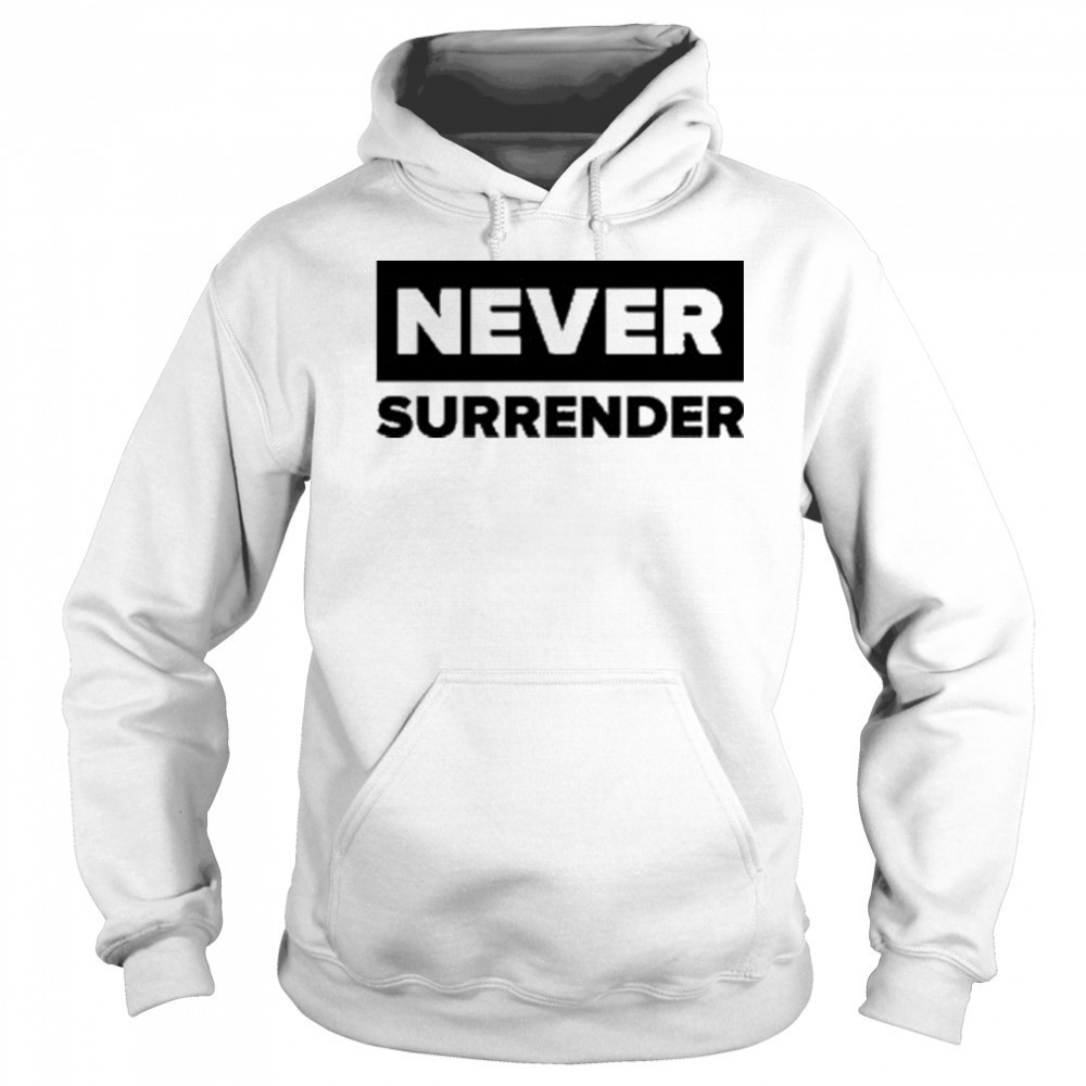 Charlie Kirk Never Surrender T-shirt Sweatshirt