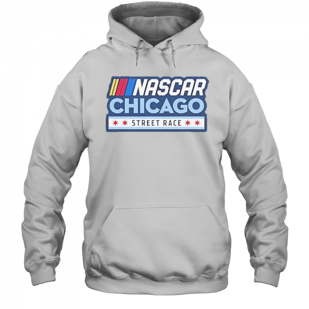 Chicago Street Race Nascar Chicago Logo T-Shirt Hoodie
