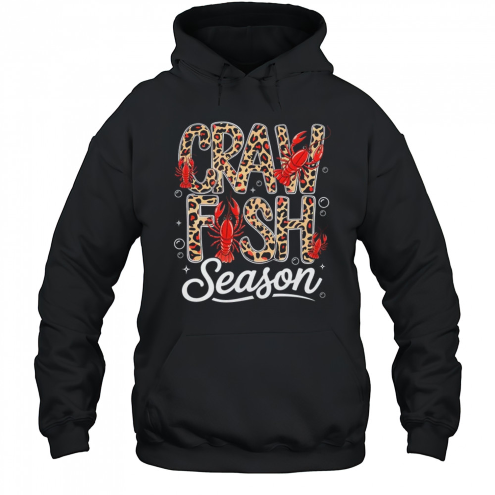 Crawfish Season Leopard Funny Crawfish Boil Lobster Cajun shirt Hoodie