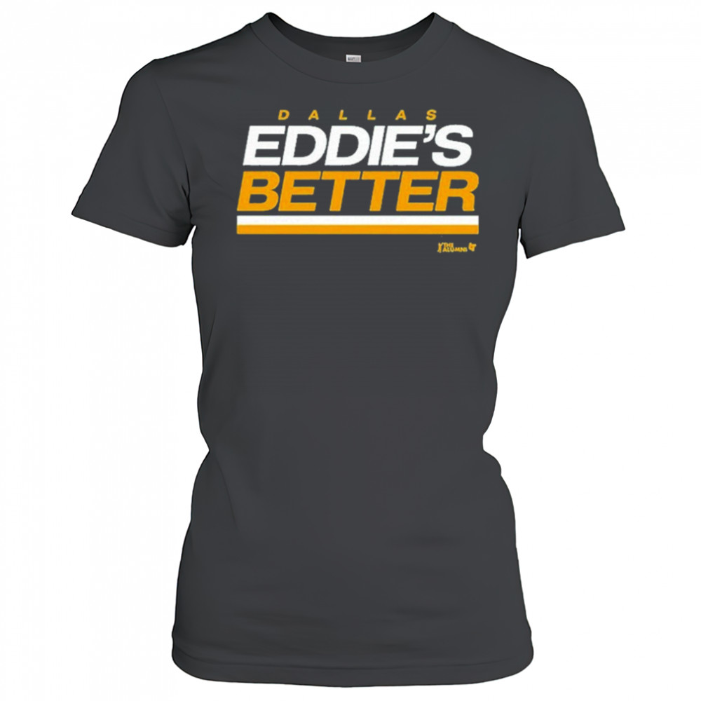 Eddie Belfour Eddie’s Better Dallas Stars T-Shirt Women's T-shirt