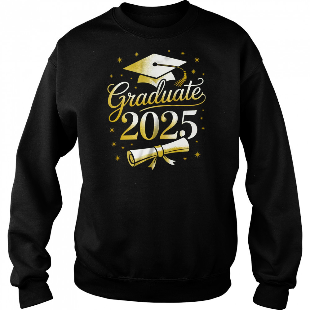 Graduate 2025 For Class Of 2025 Graduation For Her Women Men shirt Hoodie