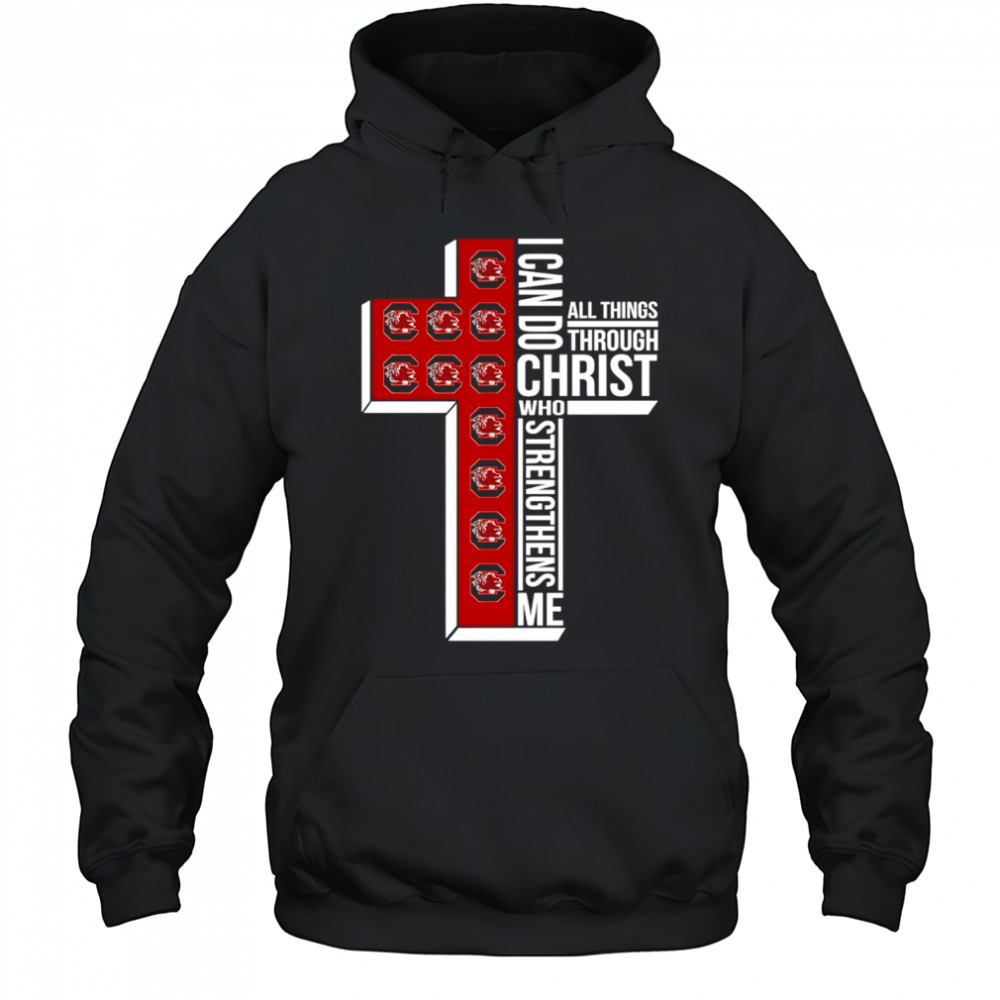 I can do all things through Christ who strengthens me South Carolina Gamecocks logo shirt Hoodie