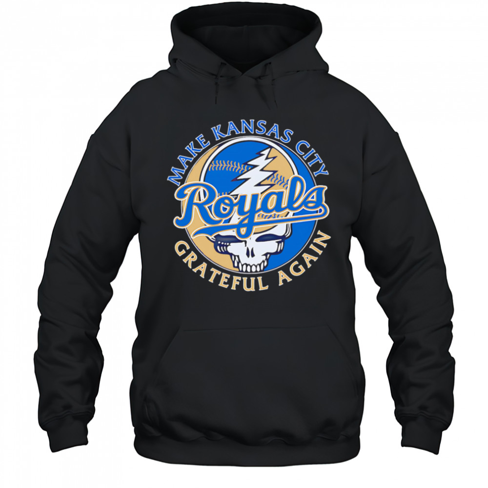 Make Kansas City Royals Grateful again shirt Hoodie