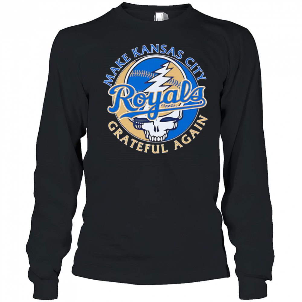 Make Kansas City Royals Grateful again shirt Long Sleeved
