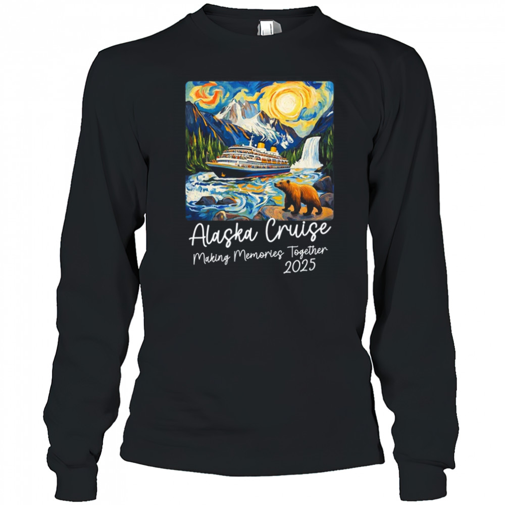 Matching Alaskan Family Friends And Group Alaska Cruise 2025 shirt Long Sleeved