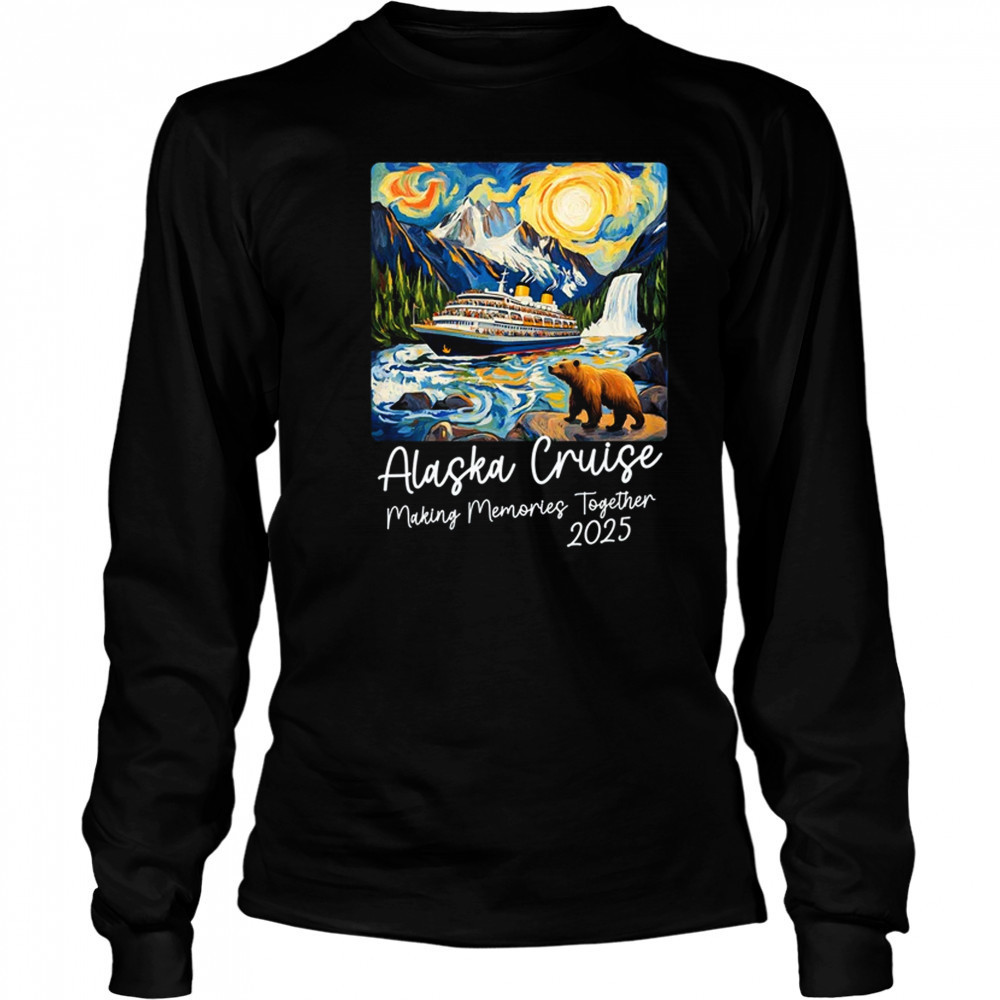 Matching Alaskan Family Friends And Group Alaska Cruise 2025 shirt Long Sleeved