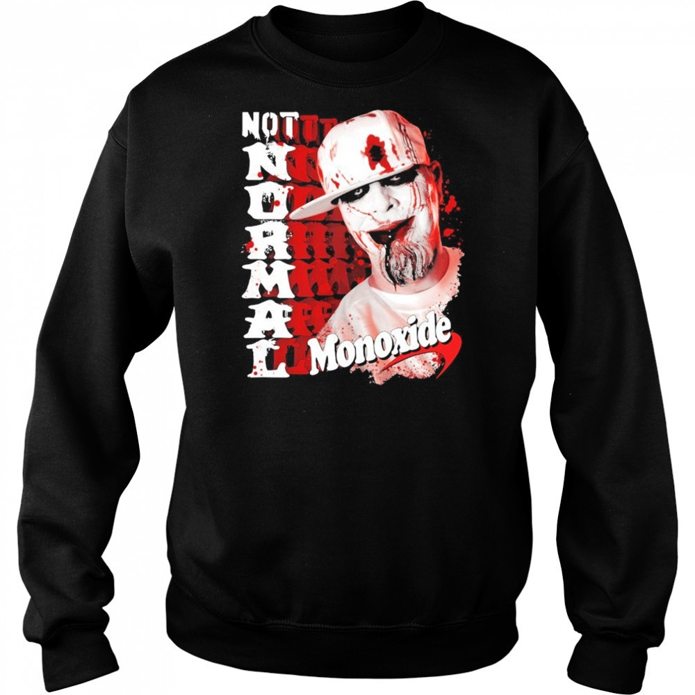 Monoxide Not Normal Blood Splatter T-shirt Hoodie